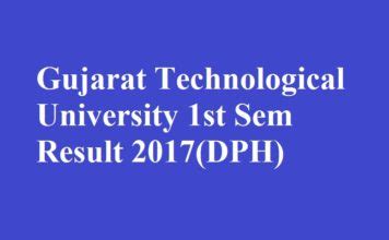 gtu result 2017|GTU 1st Sem Result 2017 (DPH) .